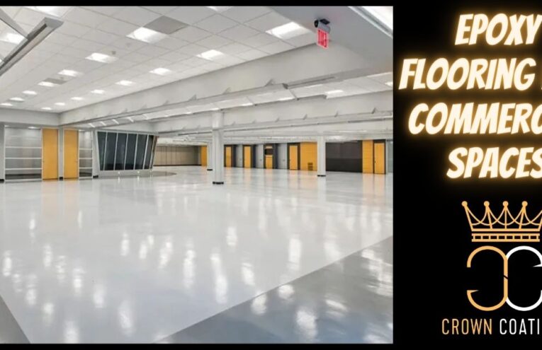 Epoxy Flooring for Commercial Spaces: Top 4 Applications
