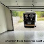 Is Carport Floor Epoxy the Right Venture for You?