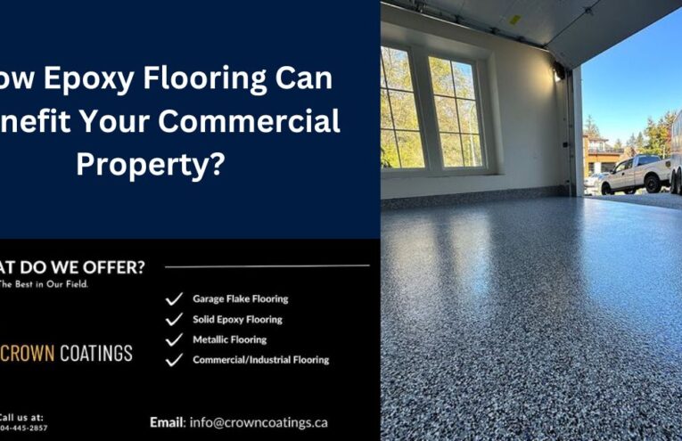 How Epoxy Flooring Can Benefit Your Commercial Property