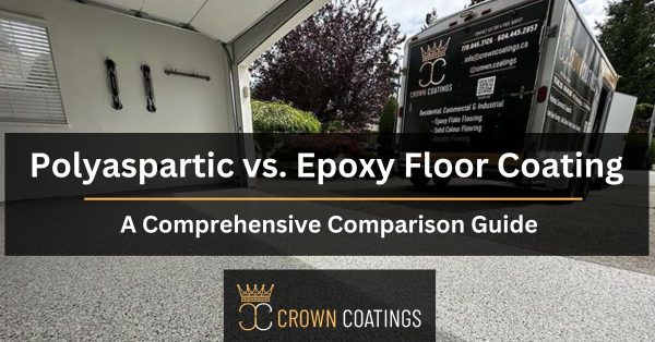 Polyaspartic vs. Epoxy Floor Coating: A Comprehensive Comparison Guide