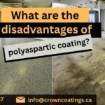What are the Disadvantages of Polyaspartic Coating?