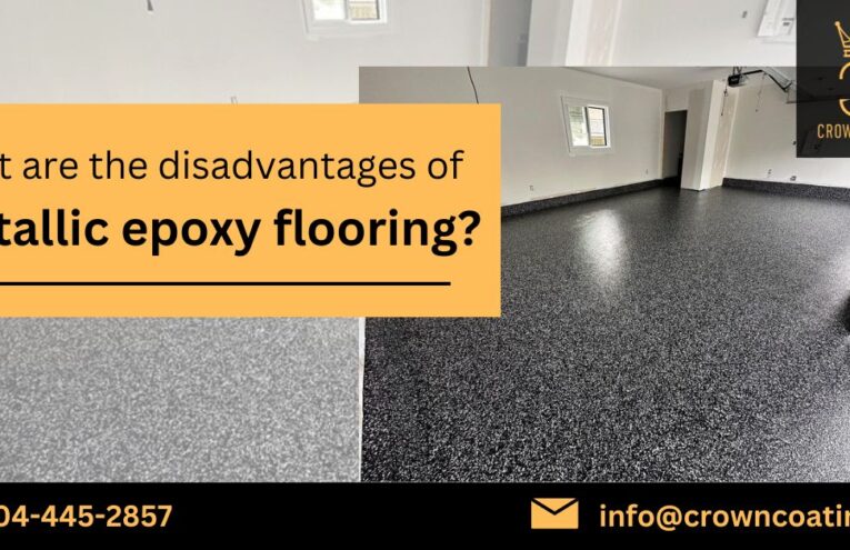 What are the Disadvantages of Metallic Epoxy Flooring?