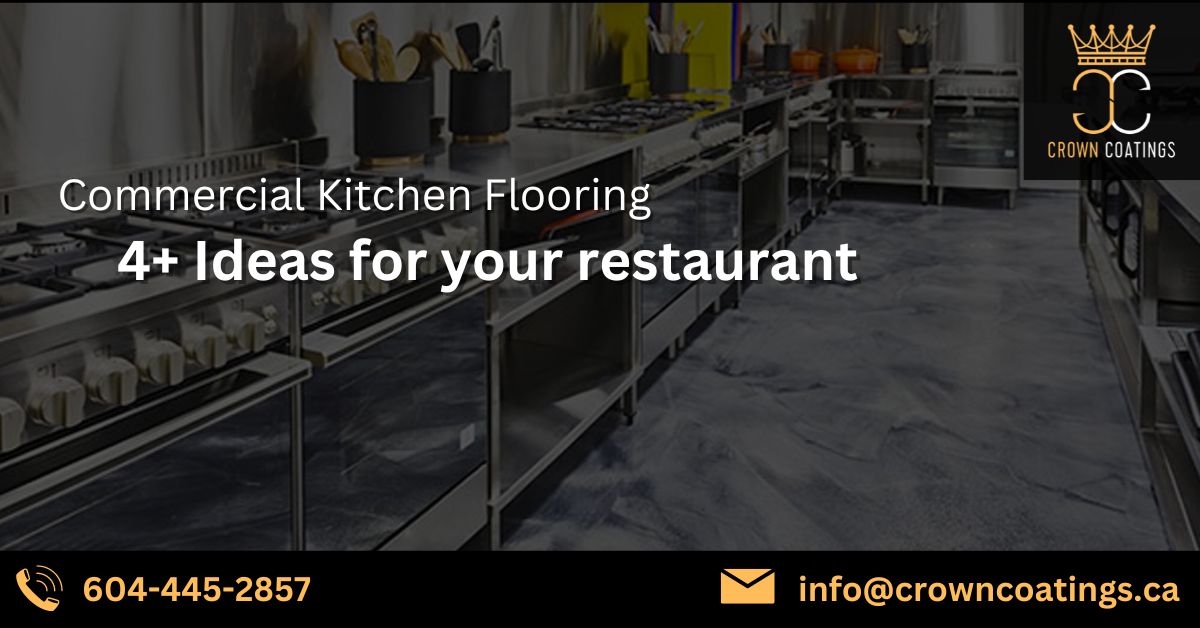 Commercial Kitchen Flooring – 4+ Ideas for your restaurant