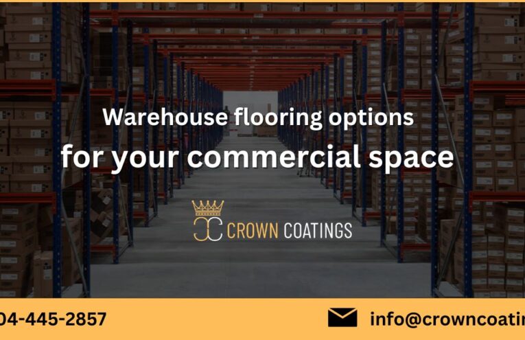 Warehouse flooring options for your commercial space