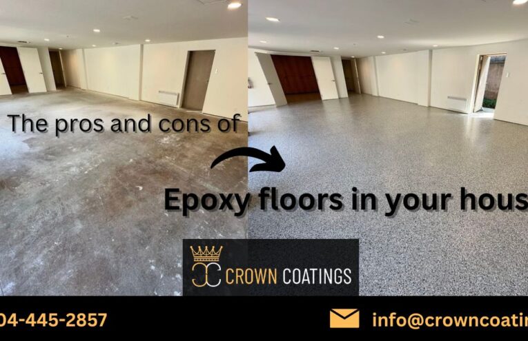 The pros and cons of Epoxy floors in your house